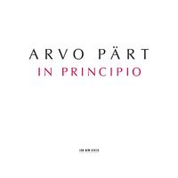 Pärt: In Principio