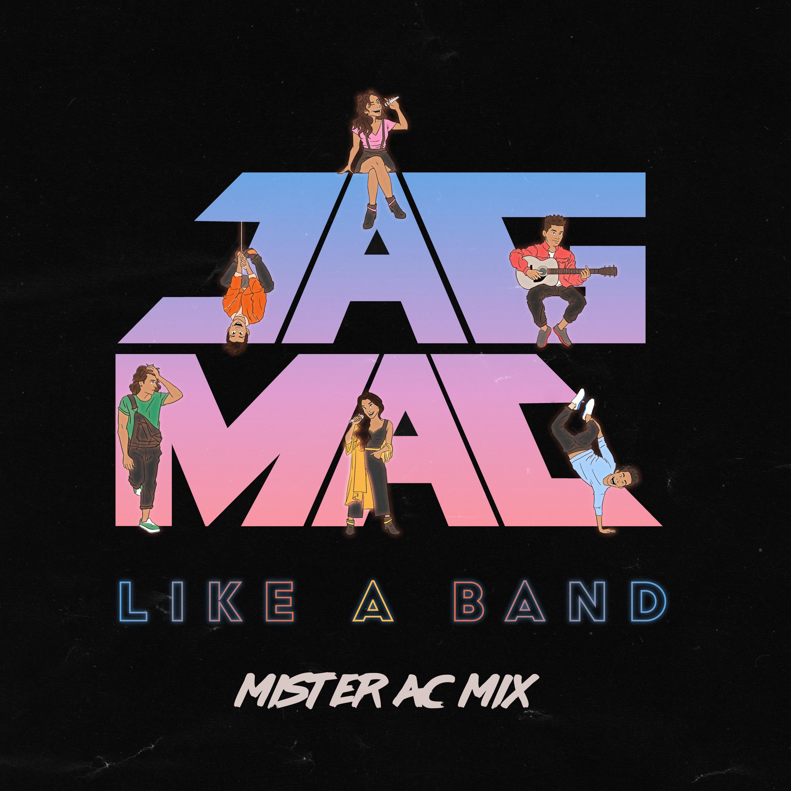 Like a Band (Mister AC Remix)
