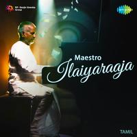 Maestro Ilaiyaraaja