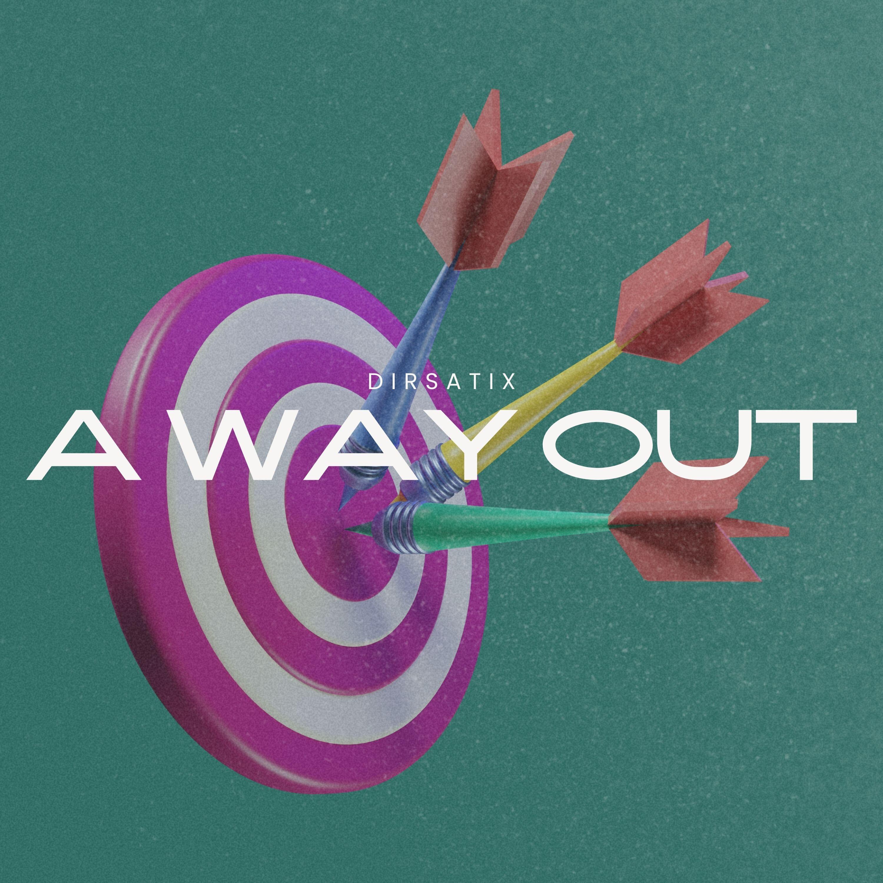 A Way Out