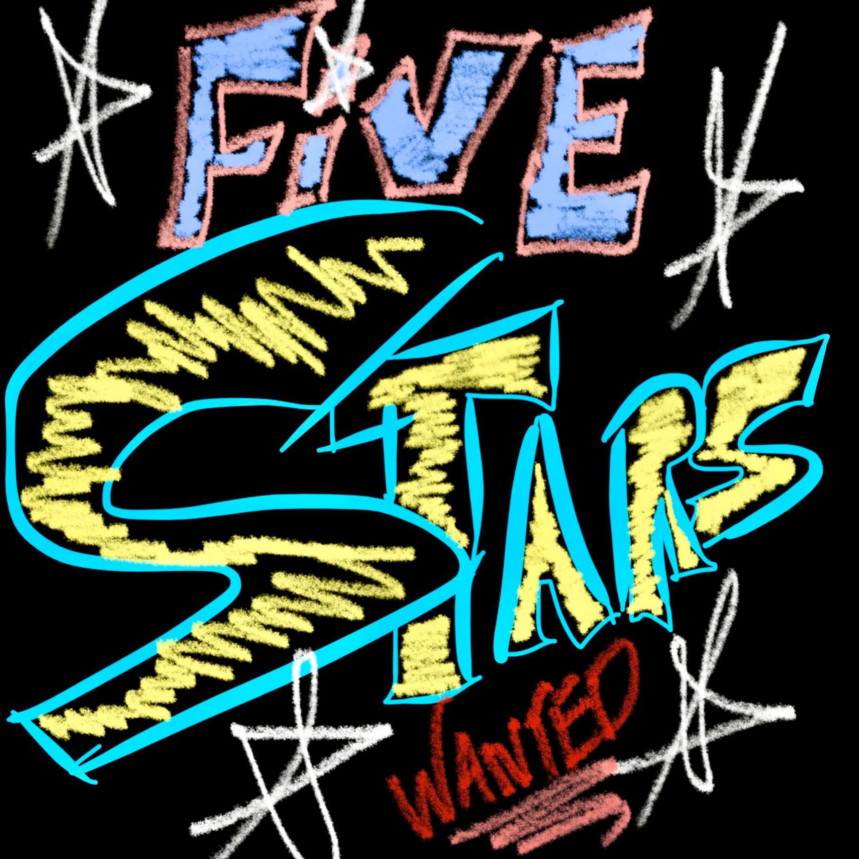 FIVE STARS