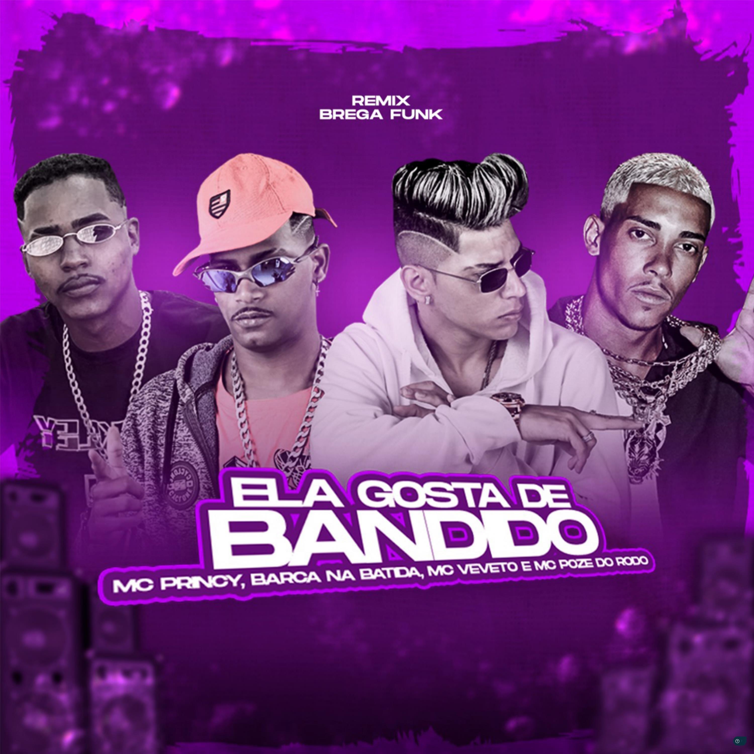 Ela Gosta de Bandido (feat. Mc Poze do Rodo)