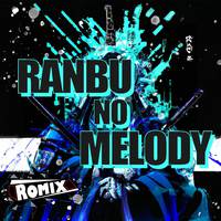 Ranbu no Melody 