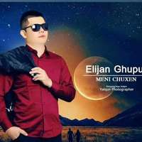 elijangupur资料,elijangupur最新歌曲,elijangupurMV视频,elijangupur音乐专辑,elijangupur好听的歌