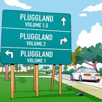 PLUGGLAND, Volume 1.5