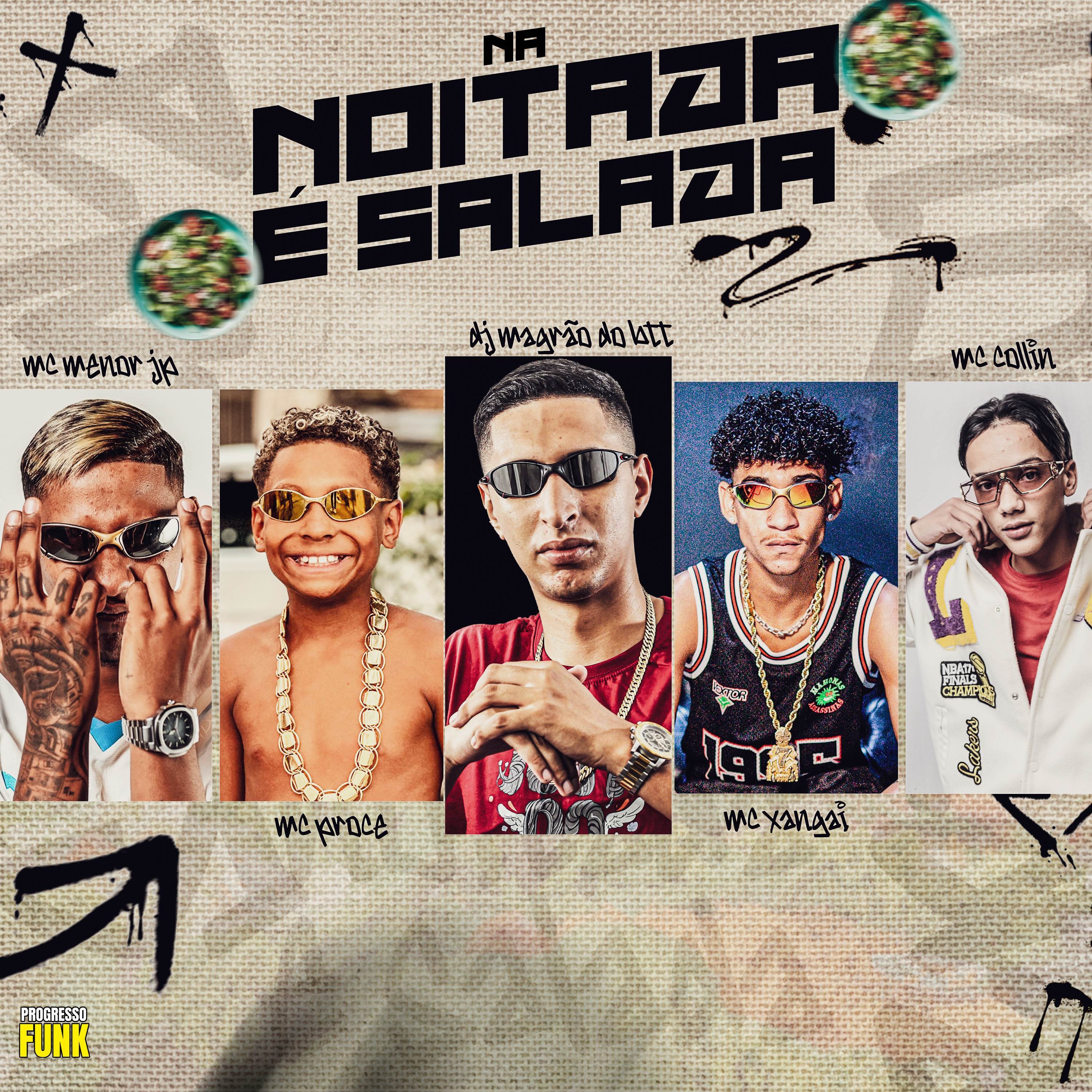 Na Noitada é Salada