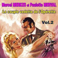 Le couple vedette de l'opérette - Récital Vol. 2