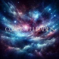 Cosmic Lullabies