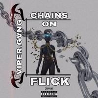 CHAINS ON FLEEK (feat. VICTOR SANDMAN, 2 TONEZ & Lil Benz)