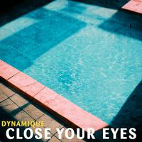 Close Your Eyes