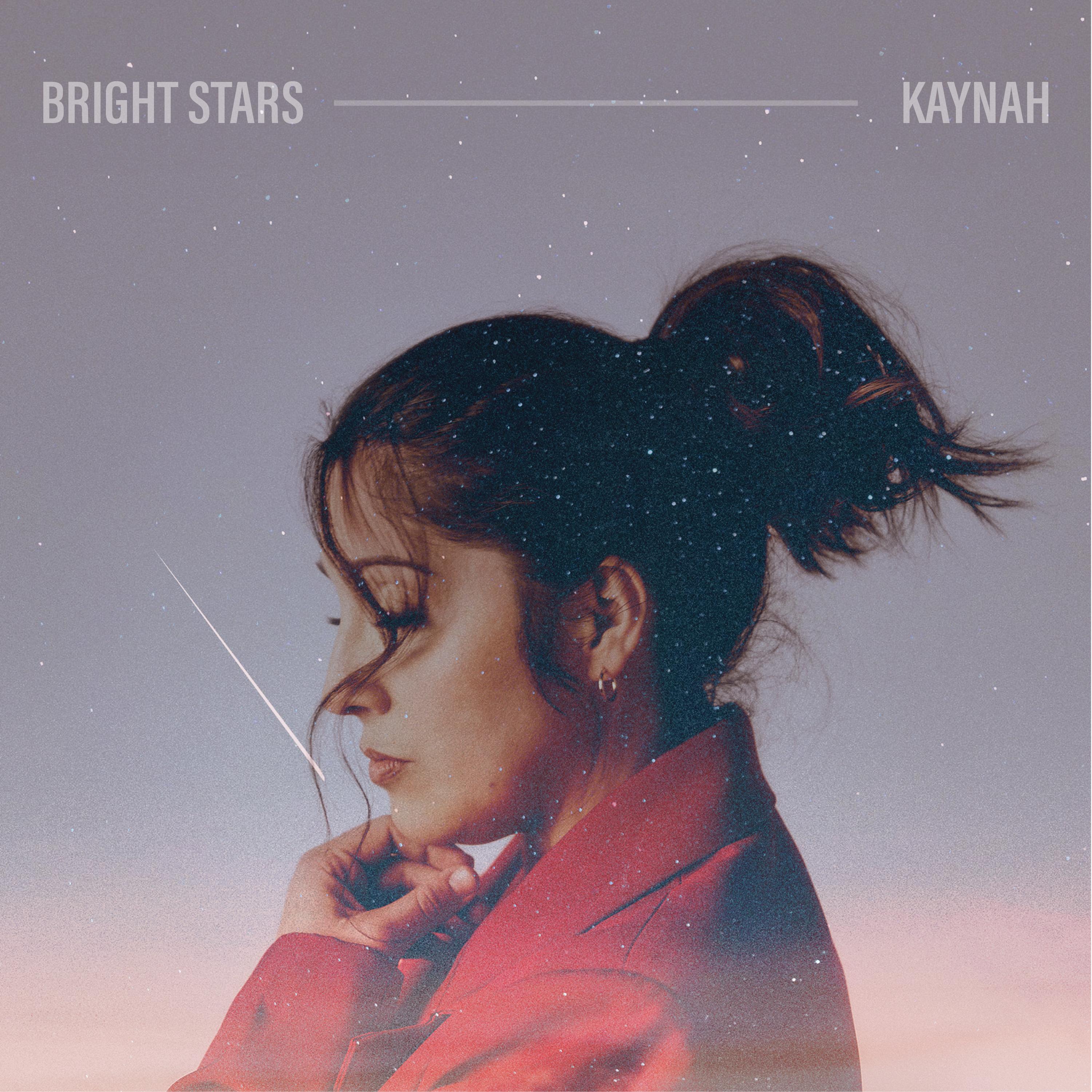 Bright Stars - KAYNAH封面