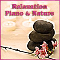 Relaxation Piano & Nature