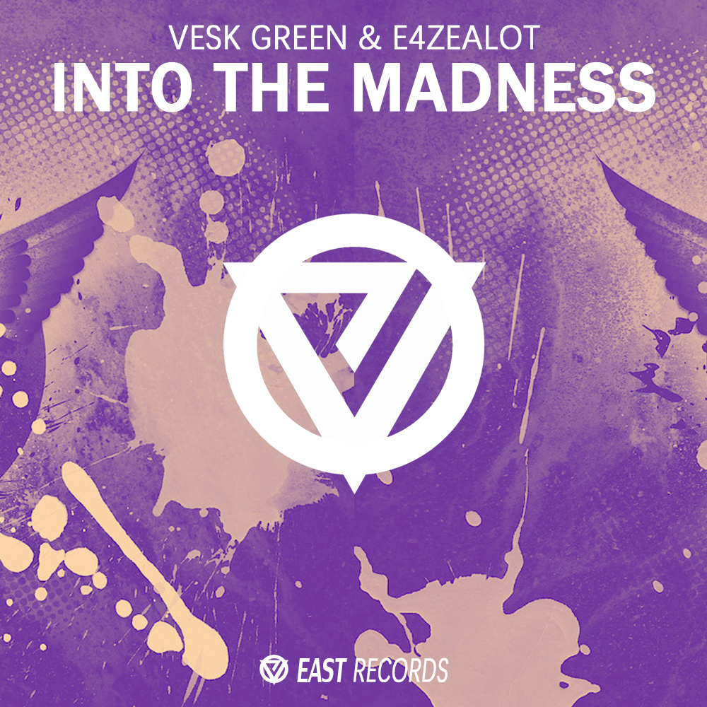 into the madness - vesk02green/e4zealot - 单曲 - 网易云音乐