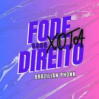 Fode Essa Xota Direito Brazilian Phonk