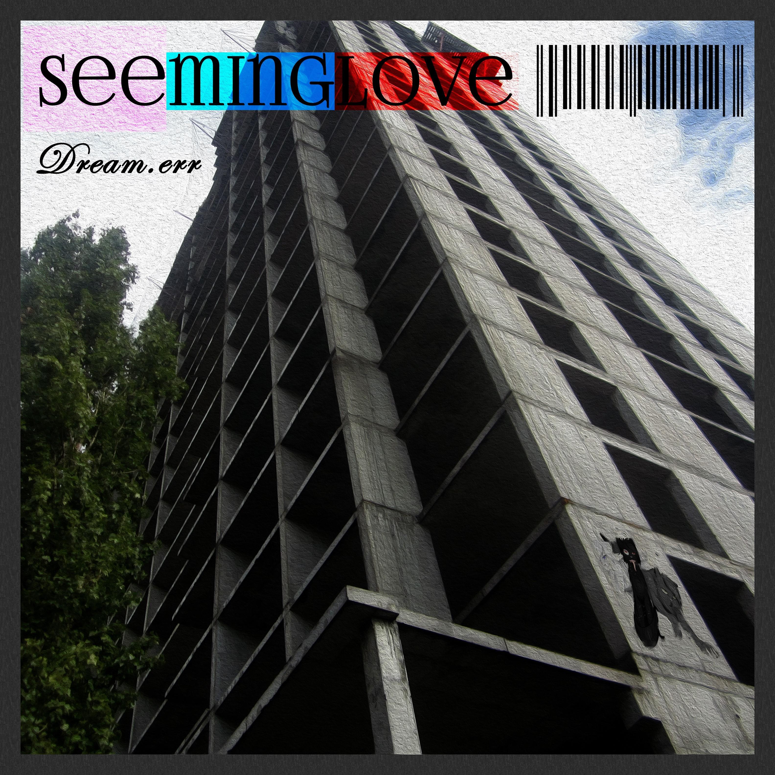 Seeminglove