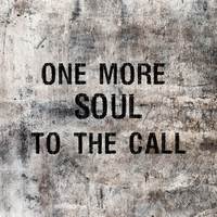 One More Soul to the Call (From 