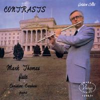 Flute Recital: Thomas, Mark - BACH, C.P.E. / HANDEL, G.F. / MARCELLO, B. (Contrasts)