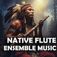 Native Flute Ensemble Music