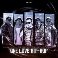 One Love Hip-Hop (Part 2)