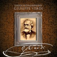 Classical Digitally Remastered: Giuseppe Verdi