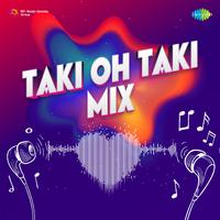 Taki Oh Taki - Mix