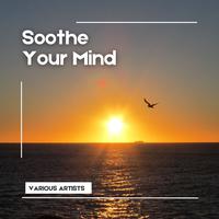 Soothe Your Mind