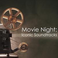 Movie Night: Iconic Soundtracks