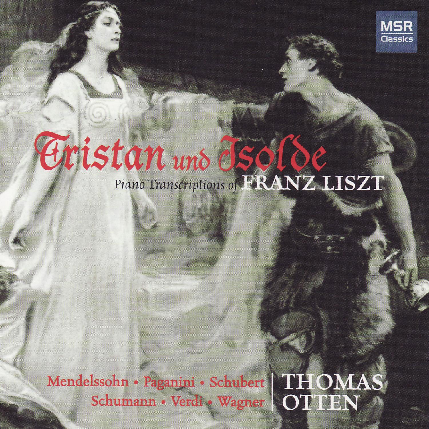 Tristan und Isolde: Liebestod (Piano Transcription by Franz Liszt)