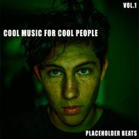 Cool Music for Cool People - Vol.1