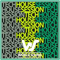 World Sound Tech House Session