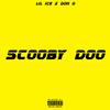 Lil Ice - Scooby Doo