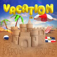 Vacation (feat. Profe)