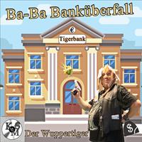 Ba-Ba Banküberfall