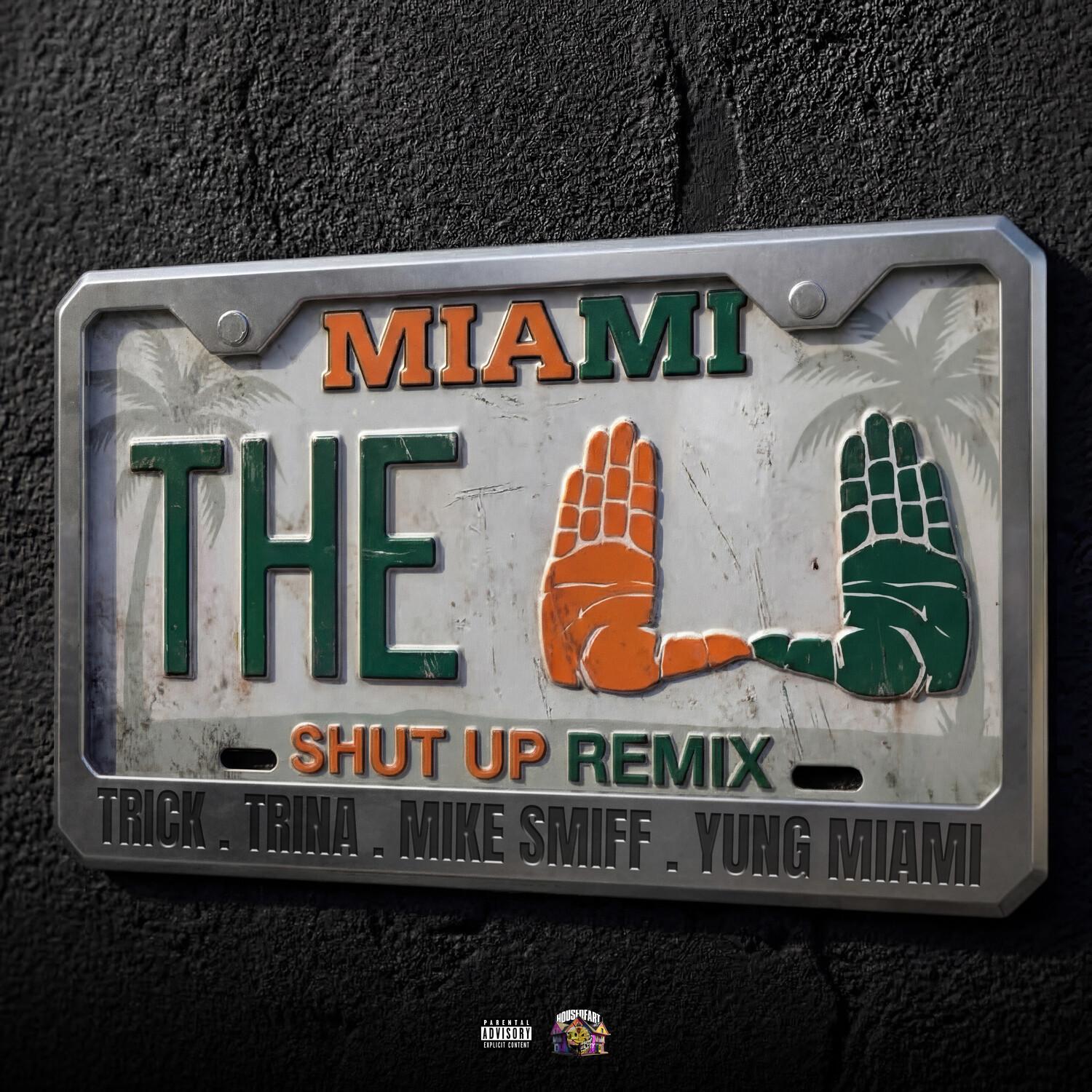 The U Shut Up (Remix)