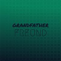 Grandfather Freund