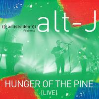 Hunger of the Pine (Live)