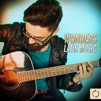 Wonders Latin Music