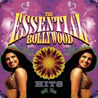 The Essential Bollywood Hits