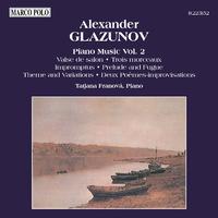 GLAZUNOV: Piano Music, Vol.  2