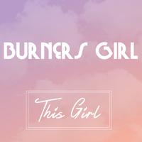 Burners Girl