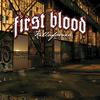 First Blood - Unbroken