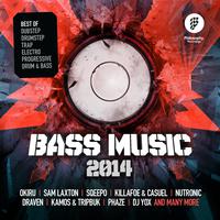 Bass Music 2014 (Best of Dubstep, Drumstep, Drum & Bass, Electro, Progressive, Trap)