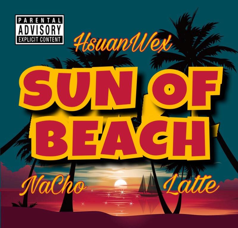 阳光沙滩Remix（Feat.NaCho）