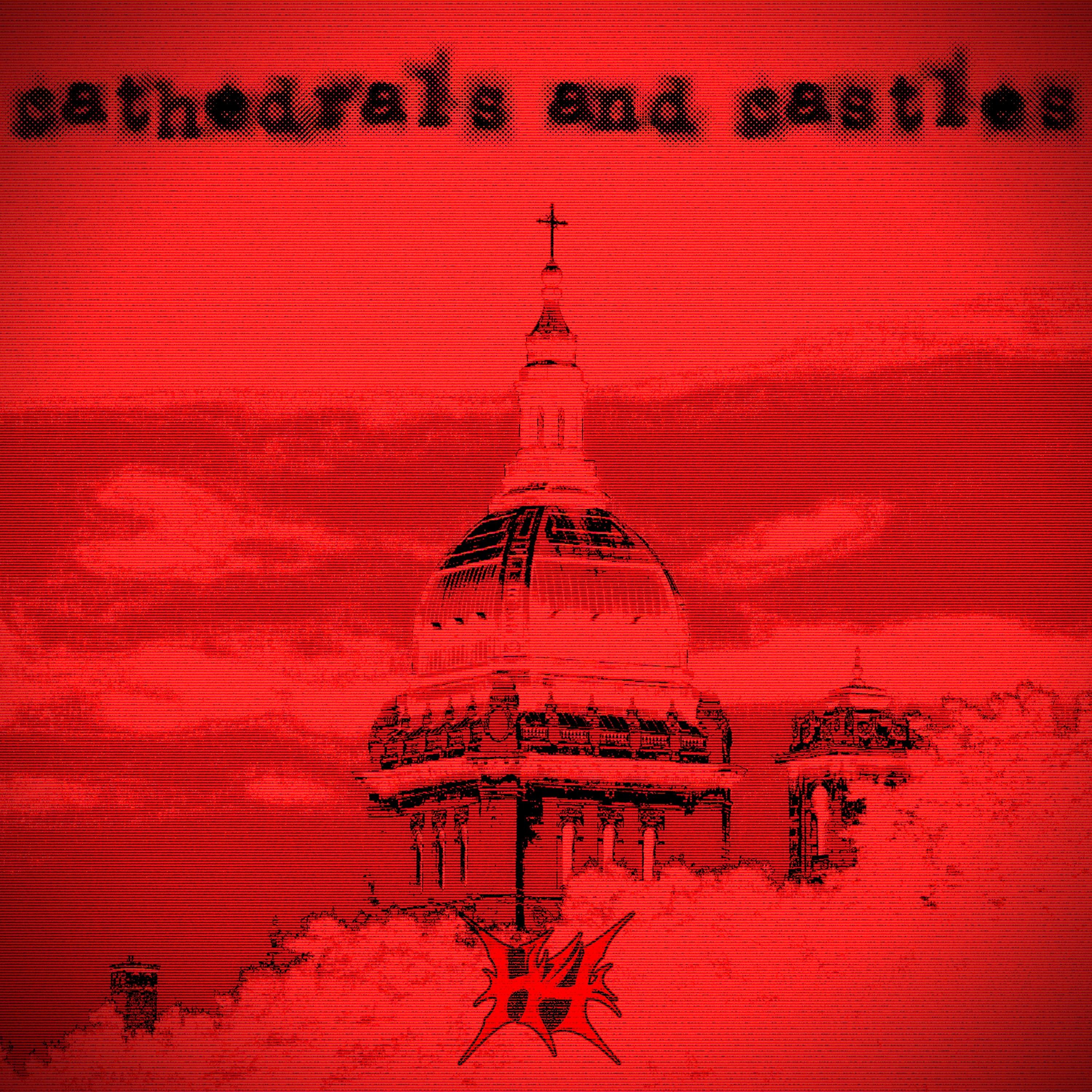 Cathedrals and Castles
