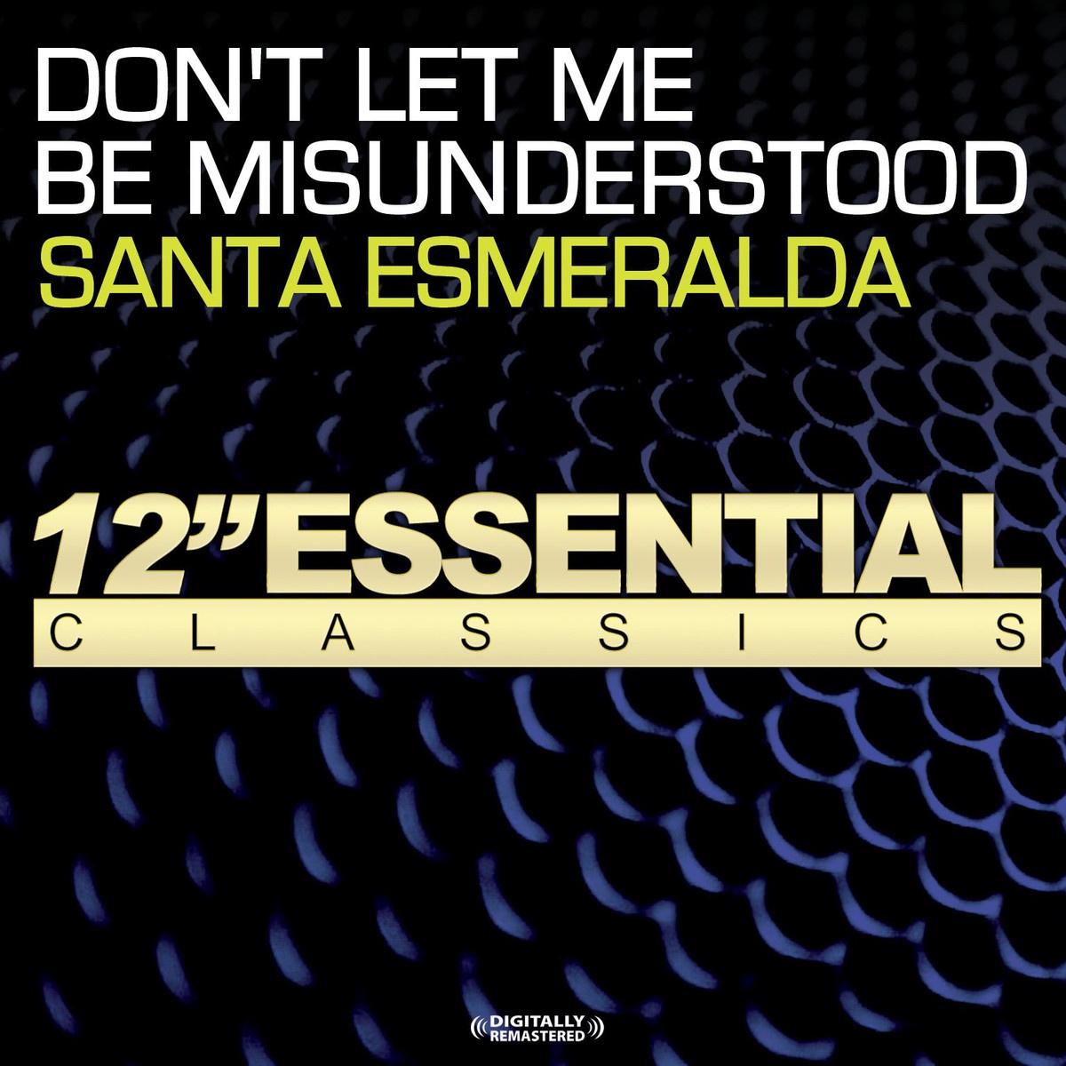 Don't Let Me Be Misunderstood_Santa Esmeralda_Don't Let Me Be Misunderstood | 在线播放_Don't Let Me Be Misunderstood歌词_Don't Let Me Be Misunderstood下载 | 网易云音乐
