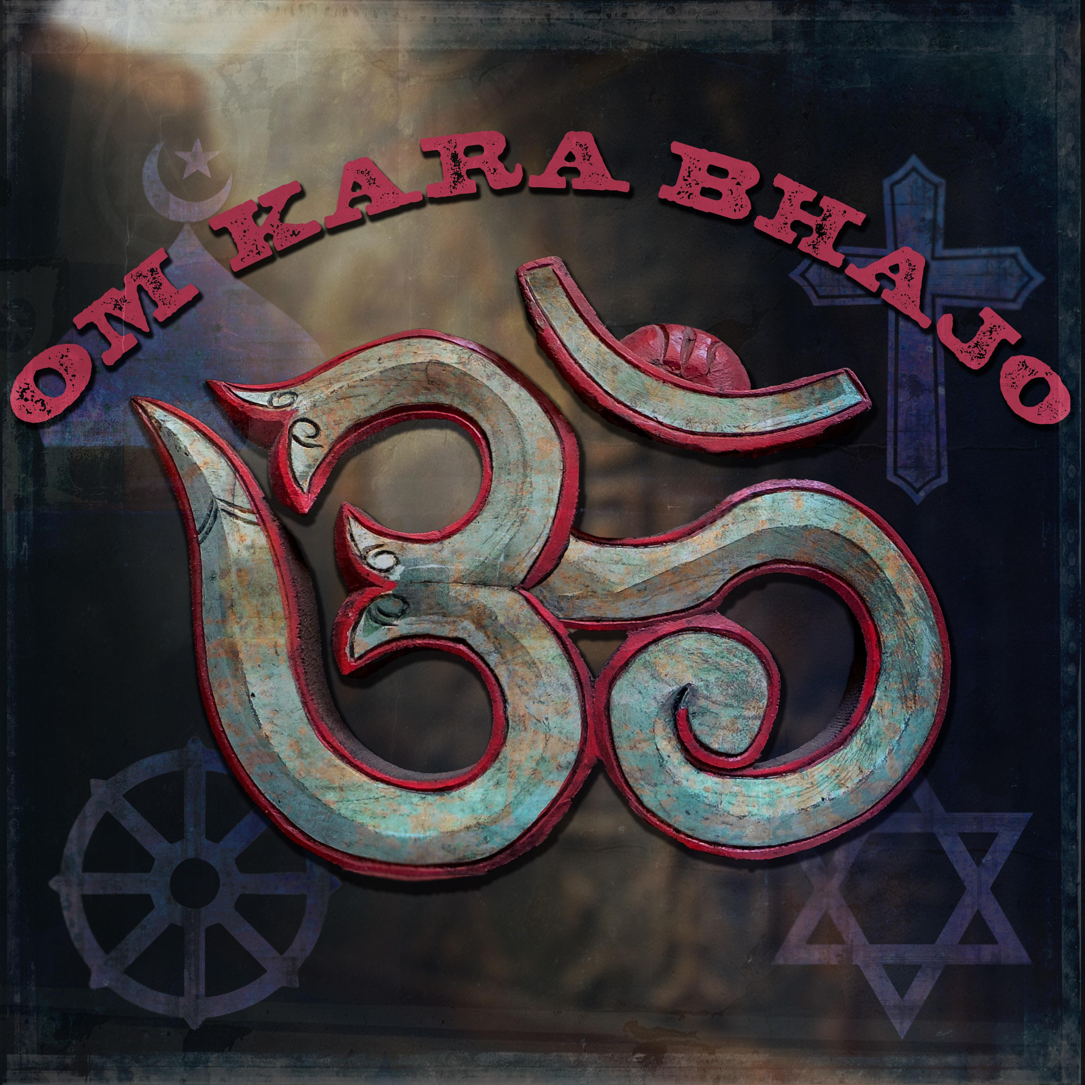 Om Kara Bhajo