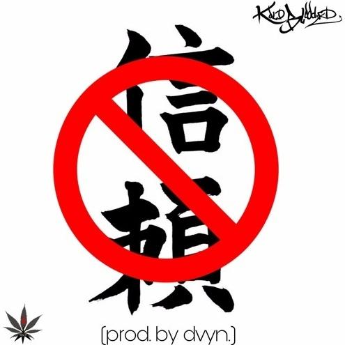 Trust Nobody (Prod. dvyn.)_Kold-Blooded_Trust Nobody | 在线播放_Trust Nobody (Prod. dvyn.)歌词_Trust Nobody (Prod. dvyn.)下载 | 网易云音乐