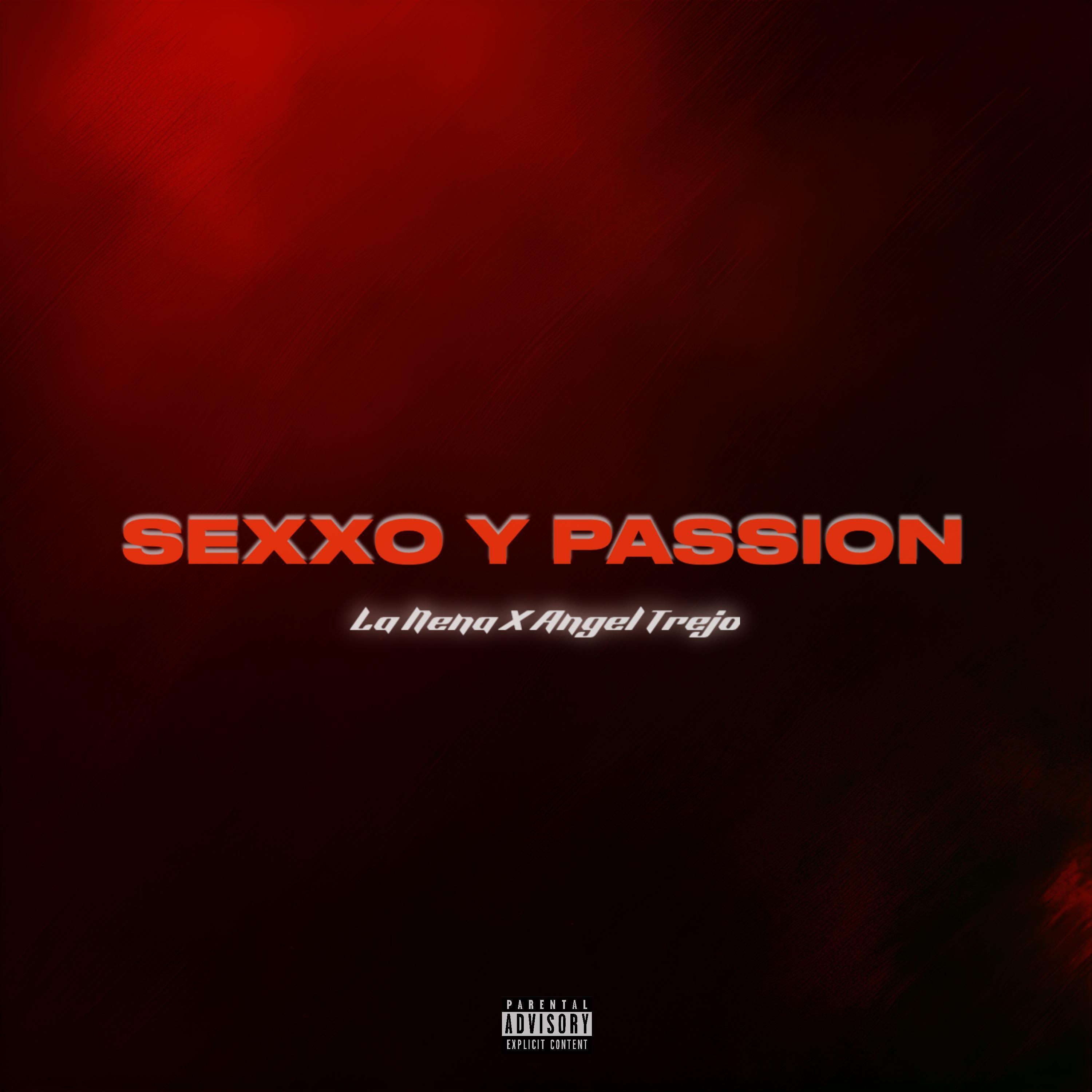 Sexxo y Passion (feat. La Nena)