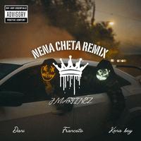 Nena Cheta (feat. francoto, dani & kena boy) [remix]