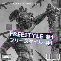 Freestyle #1 (feat. GT & Moed 99)